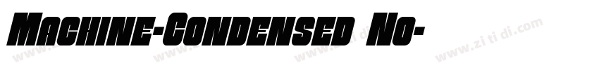 Machine-Condensed No字体转换